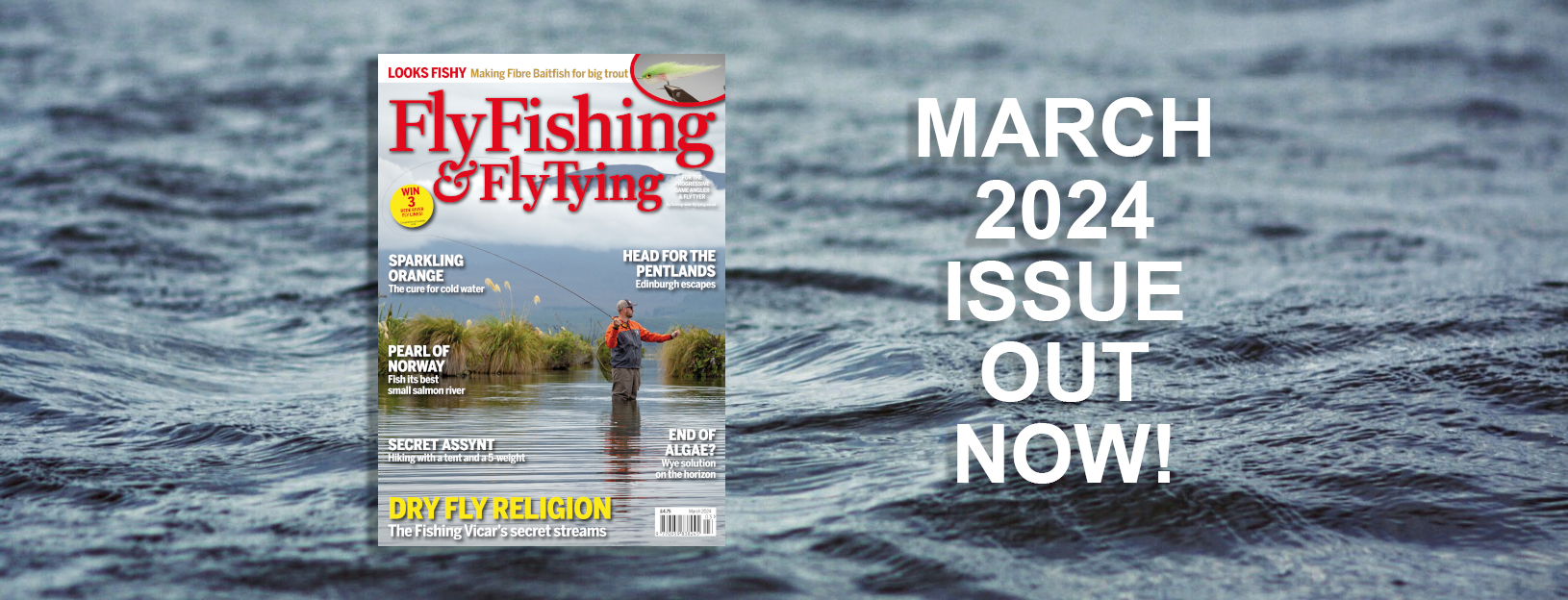 MARCH 2024 ISSUE OF fly fishing and fly tying